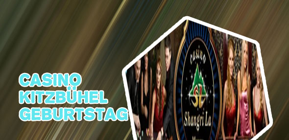 Casino kitzbühel geburtstag